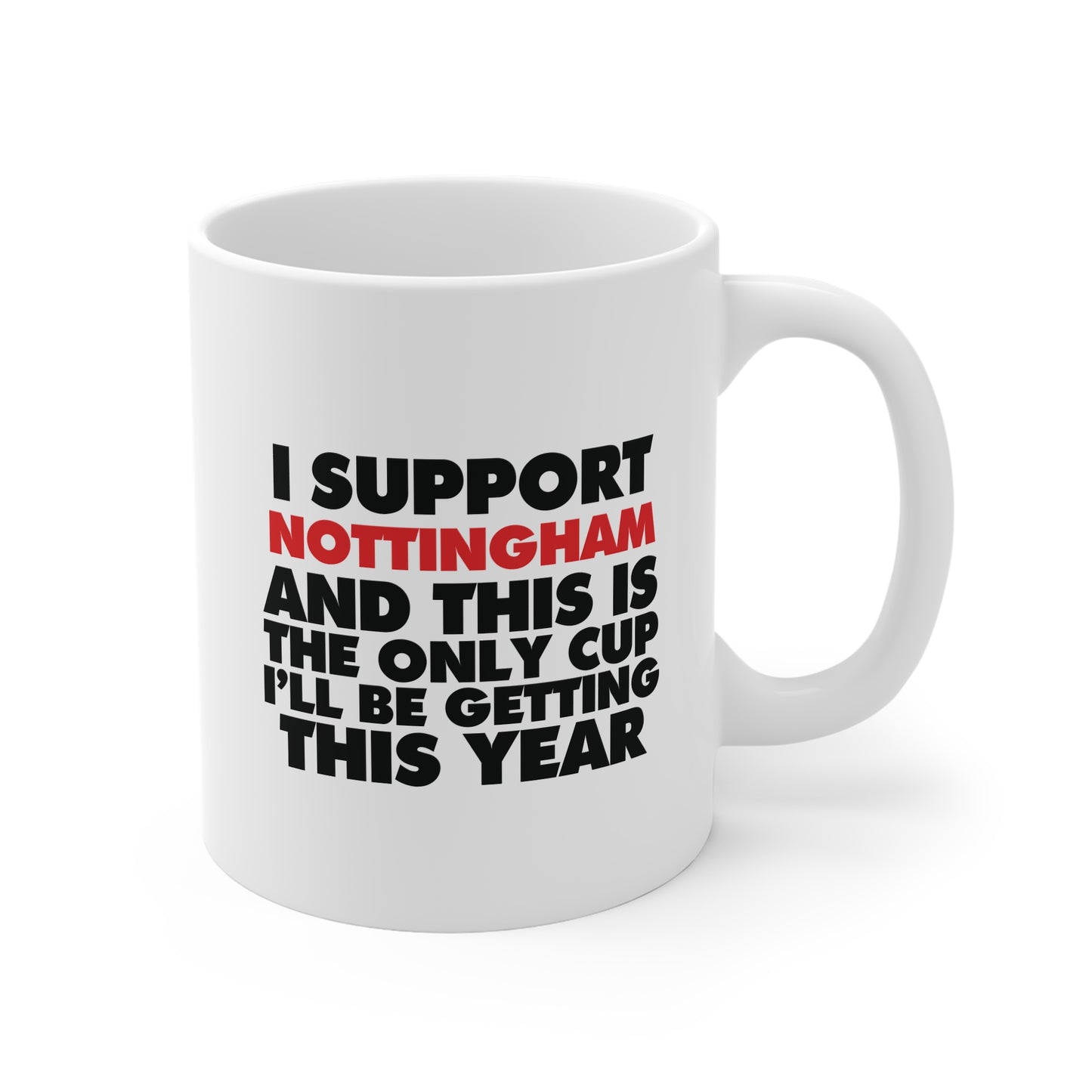 Nottingham 'No Cup This Year' | 11oz Ceramic White