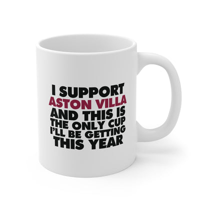 Aston Villa 'No Cup This Year' | 11oz Ceramic White