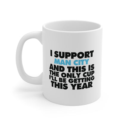 Manchester City 'No Cup This Year' | 11oz Ceramic White